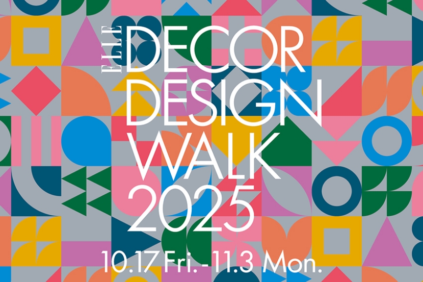 【ELLE DECOR DESIGN WALK 2025】